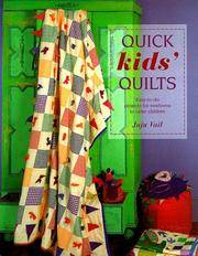 image of Quick Kids' Quilts: Easy-to-do Projects for Newborns to Older Children