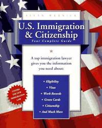 image of U.S. Immigration and Citizenship: Your Complete Guide (U.S. Immigration_Citizenship)