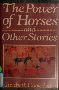 The Power of Horses and Other Stories