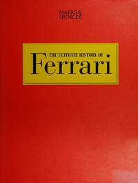 THE ULTIMATE HISTORY OF FERRARI