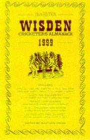 Wisden Cricketers&#039; Almanack 1999. 136th edition by Engel, Matthew [ed.] - 1999