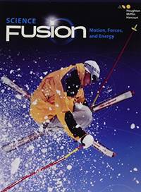 Student Edition Interactive Worktext Module I 2017: Module I: Motion, Forces, and Energy...
