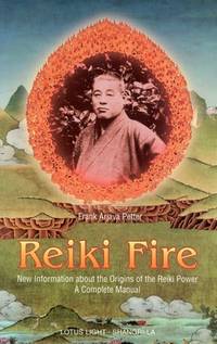 1998 REIKI FIRE By Frank Arjava Petter Illus. Very Good Reiki