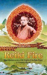 Reiki Fire - New Information About the Origins Of the Reiki Power