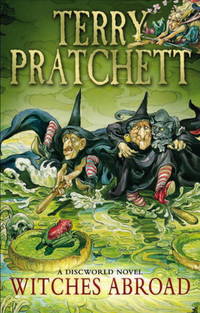cover of Witches Abroad: (Discworld Novel 12) (Discworld Novels)
