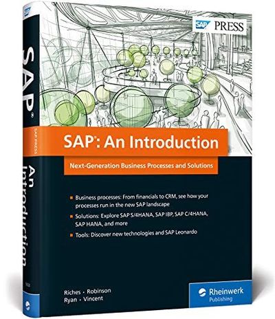 Sap: An Introduction: Next-Generation Business Processes and Solutions