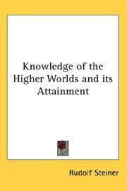 image of Knowledge of the Higher Worlds and its Attainment