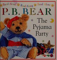 P.B. Bear: The Pyjama Party