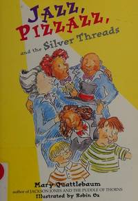 Jazz, Pizzazz, and the Silver Threads