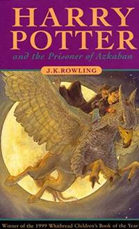 Harry Potter and the Prisoner of Azkaban by J. K. Rowling - 2000