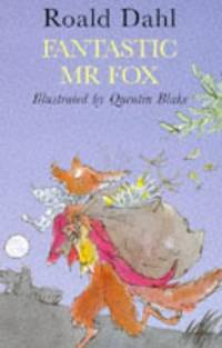 FANTASTIC MR FOX.** by ROALD: DAHL** - UK,8vo HB+dw/dj,1st edn thus. - from R. J. A. PAXTON-DENNY. (SKU: rja389811)