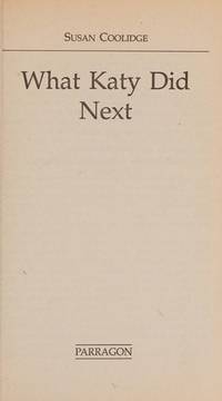 What Katy Did Next (Children's classics)