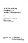 Molecular breeding and genetics of applied microorganisms (Kodansha scientific books)