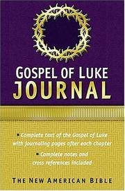 Gospel of Luke Journal: The New American Bible
