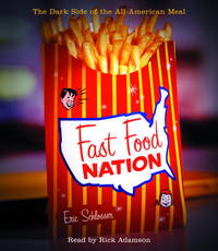 cover of Fast Food Nation: The Dark Side of the All-American Meal