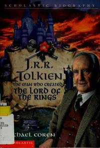 J.R.R. TOLKIEN : THE MAN WHO CREATED THE by MICHAEL COREN - Paperback - from Montclair Book Center (SKU: IM138701)
