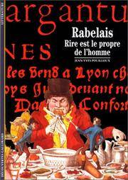 RABELAIS: RIRE EST LE PROPRE DE L'HOMME