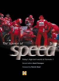 image of The Science of Speed: Today's Fascinating High-Tech World of Formula 1