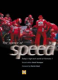 The Science of Speed: Today's High-Tech World of Formula 1