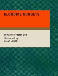 image of Klondike Nuggets: and How Two Boys Secured Them