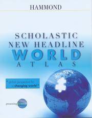 Scholastic New Headline World Atlas