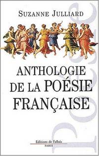 Anthologie de la poésie française (French Edition)