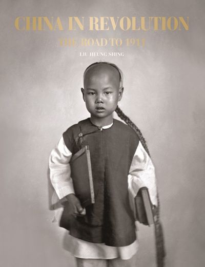 China in Revolution: The Road to 1911