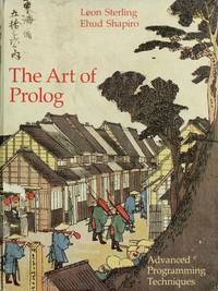 The Art of Prolog : Advanced Programming Techniques