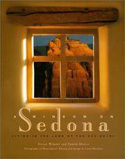 A Window on Sedona; Living in the Land of the Red Rocks