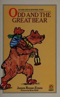 Odd & the Great Bear : An Odd & Elsewhere Story