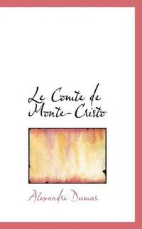 cover of Le Comte de Monte-Cristo (French Edition)