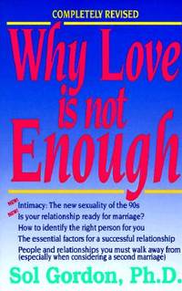 Why Love Is Not Enough