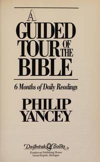 A Guided Tour of the Bible : Six Months of Daily Readings