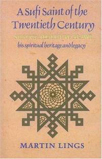 image of A Sufi Saint of the Twentieth Century: Shaikh Ahmad al-Alawi (Golden Palm)