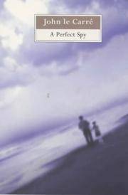 cover of A Perfect Spy