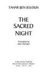 The Sacred Night by Jelloun, Tahar Ben