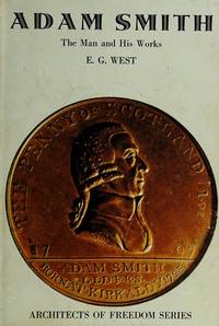 Adam Smith by West, E. G