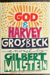 God & Harvey Grosbeck