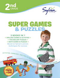 Second Grade Super Games & Puzzles (Sylvan Super Workbooks) (Language Arts Super Workbooks)