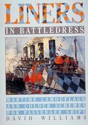 Liners in Battledress: Wartime Camouflage and Color Schemes for Passenger Ships