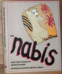 The Nabis And The Parisian Avant-Garde by Boyer, Patricia Eckert (ed) - 1988