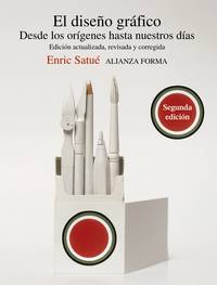 El diseño gráfico / Graphic design: Desde los orígenes hasta nuestros días / From the Origins...