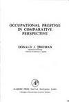 Occupational Prestige in Comparative Perspective