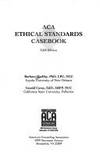 Aca Ethical Standards Casebook by Barbara Herlihy; Gerald Corey; Corporate Author-American Association for Counseling and Development - 1995-11