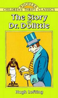 cover of The Story of Doctor Dolittle (Dover Children's Thrift Classics)