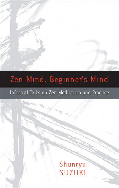 Zen Mind Beginners Mind