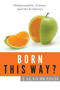 Born This Way? : Sifting Through the Claims of Science to Find the Gay Gene