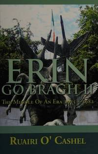 Erin Go Bragh Ii : The Middle of an Era 1975 - 1982