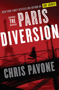 The Paris Diversion: A Novel