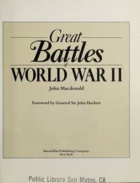 Great Battles of World War II MacDonald, John